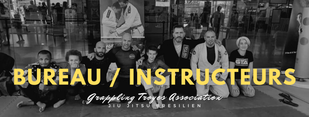 GTA - Grappling Troyes Association - Instructeurs - Jiu Jitsu Brésilien